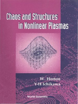 cover image of Chaos and Structures In Nonlinear Plasmas